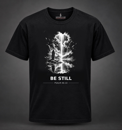 BE STILL — Psalm 46:10 | Shepherd & Lamb Street Collection