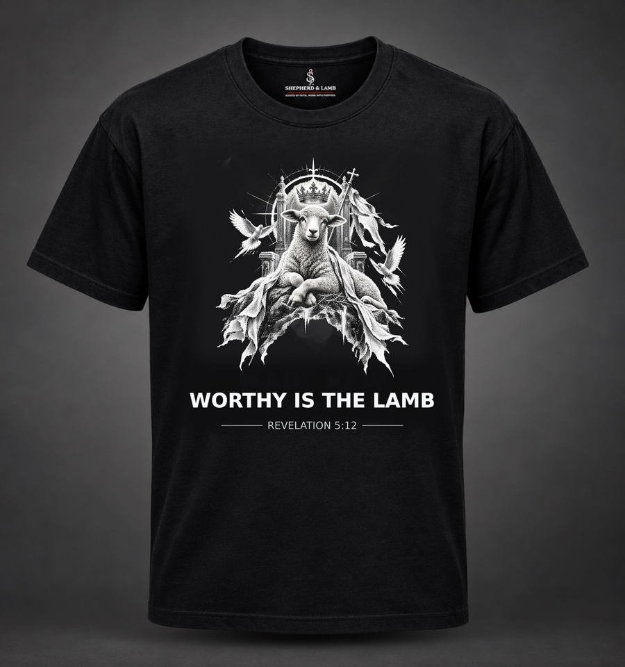WORTHY IS THE LAMB — Revelation 5:12 | Shepherd & Lamb Street Collection